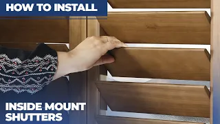 How to Install Inside Mount Shutters
