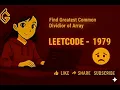 Find Greatest Common Divisor of Array LeetCode - 1979