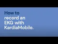 How to record an EKG with KardiaMobile