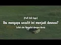 Download Lagu Ibu mengapa sesulit ini menjadi dewasa (Full Lirik lagu) Viral lagu menyentuh hati | Cover