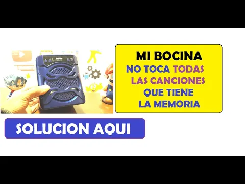 Download MP3 mi bocina no toca ni reproduce todas las canciones que le pongo a la memoria solución / EXPLICACIÓN