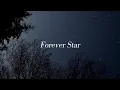 Lagu [한글가사/발음] Forever Star - 张洢豪 | 투투장부주 ost