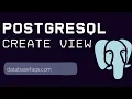 PostgreSQL Create Views How to Create View in PostgreSQL Create View in PostgreSQL Database