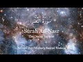 Download Lagu Surah An-Nasr | Beautiful recitation by - Mishary Rashid Alafasy | With English translation