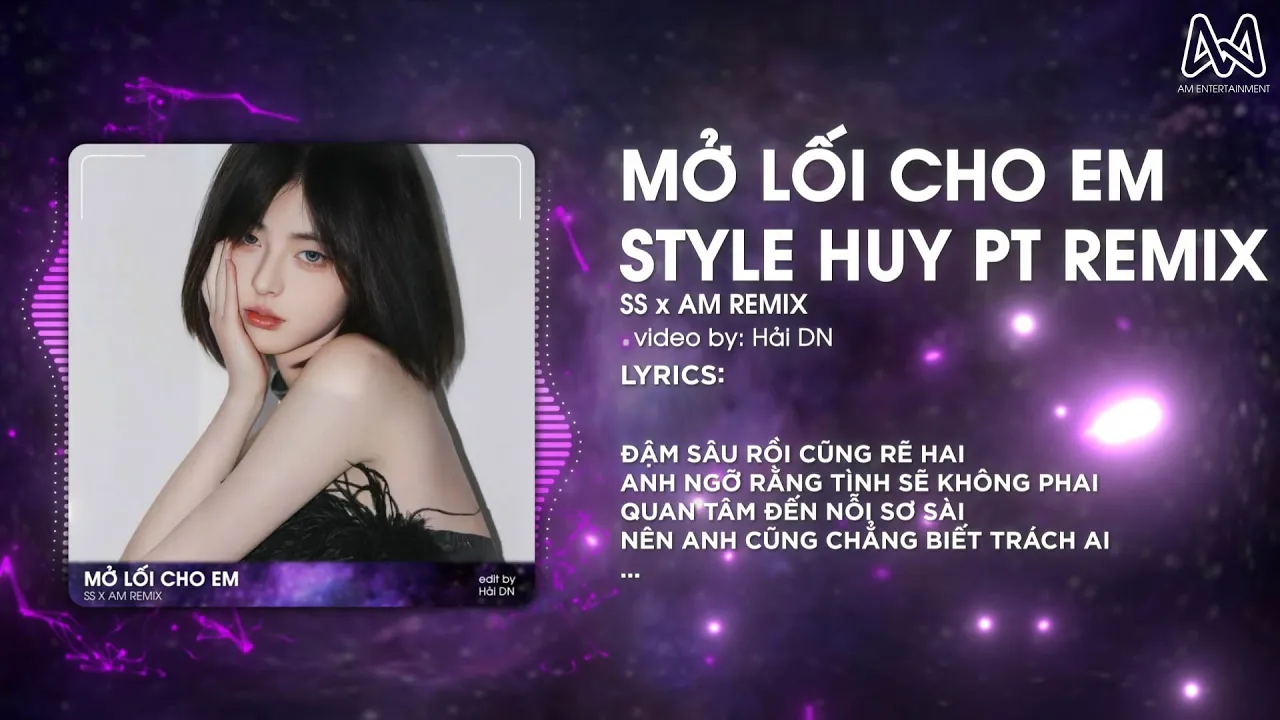MỞ LỐI CHO EM (STYLE HUY PT REMIX) - ĐẬM SÂU RỒI CŨNG RẼ HAI, ANH NGỠ RẰNG TÌNH SẼ KHÔNG PHAI REMIX
