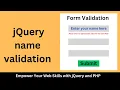 How to validate a name field using jQuery jQuery form validation Name validation in jQuery