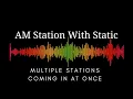 Lagu AM Radio With Static For Relaxing Or Sleep