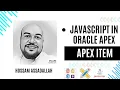 05 - Oracle APEX getValidity APEX ITEM JavaScript in oracle apex