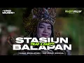 Download Lagu DJ STASIUN BALAPAN || TRAP X PARTY BASS HOREG •JANJI LUNGO MUNG SEDELO• || VND MUSIC🎶
