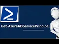 Get-AzureADServicePrincipal Get-AzureADServicePrincipal PowerShell Command