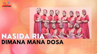 nasida ria dimana mana dosa official music video 
