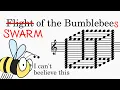 Flight of the Bumblebee except I absolutely ruined it