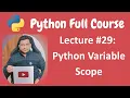 Python Variable Scope Python Tutorial Python Full Course - Lecture
