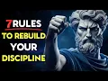 7 Stoic Principles To Build SELF DISCIPLINE | Stoic Philosophy