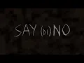 Say (Di)No