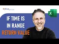 Download Lagu If Time is Within Range | If Time is Greater Than or Less Than, Return Value | Lookup Time in Range
