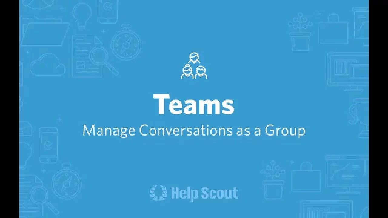 Help Scout Plus: Teams
