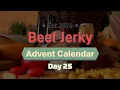 Beef Jerky 2024 Day 25 0