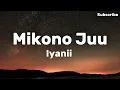 Iyanii - Mikono Juu (Lyrics)