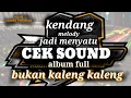 Download Lagu ALBUM CEK SOUND♡SANGAT BERKESAN♡SANGAT COCOK SAMBIL REBAHAN◇SLOW BIKIN NYAMAN