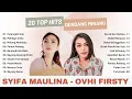 20 Top Hits Dendang Minang Bersama Syifa Maulina \u0026 Ovhi Firsty || Pulanglah Uda, Surek Den Rantau