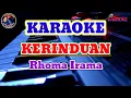 Download Lagu KERINDUAN (Rhoma Irama ~ Rita Sugiarto ) || Karaoke Dangdut Lawas