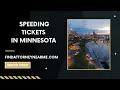 Speeding tickets in Minnesota