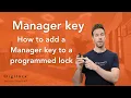 Learn How to Assign a New Black Manager Key to Your Digilock Lock