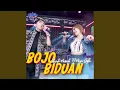 Lagu Bojo Biduan (feat. Arya Galih)