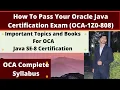 How to pass oracle java certification exam Important Topics and syllabus for OCA OCA exam guide