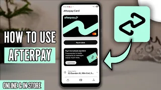 How to Use Afterpay 2026 - Afterpay In Store and Online Tutorial