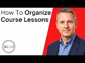 How To Organize Skool Course Lessons