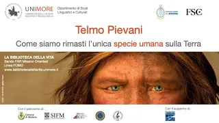 Telmo PIEVANI "Come siamo rimasti l’unica specie umana sulla Terra" -  Modena, 28.04.2023