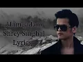 Download Lagu Hamqadam-Shrey-Singhal-lyrics-Video