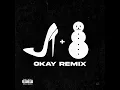 OKAY (Remix)