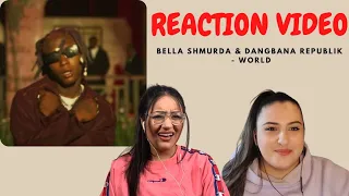 just vibes reaction bella shmurda u0026 dangbana republik world