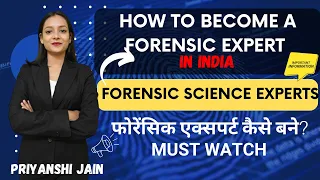 how to become a forensic expert in india priyanshi jain forensic science