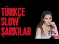 Download Lagu En Güzel Romantik ve Duygusal Şarkılar 2025 | Türkçe Hüzünlü Aşk Şarkıları