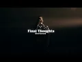 Final Thought - AP Dhillon Slowed Reverb