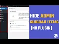 Hide Admin Sidebar Items using codes Clean your WordPress site
