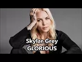 Skylar Grey - Glorious (SOLO VERSION) [Without Macklemore/Rap]