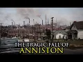 How One Company Secretly Poisoned an Entire City Anniston Alabama