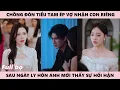Lagu Chồng Đón Tiểu Tam, Bắt Vợ Nhận Con Riêng, Sau Ly Hôn Mới Biết Ai Mới Là Kẻ Hối Hận