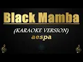 Black Mamba - aespa (Karaoke/Instrumental)