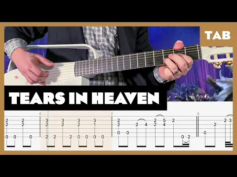 Download MP3 Eric Clapton - Tears in Heaven - Guitar Tab | Lesson | Cover | Tutorial