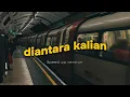 Download Lagu d'masiv - diantara kalian (speed up version) recommend for 🎧