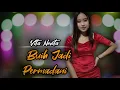 Download Lagu BUIH JADI PERMADANI - ZARIMA JANDHUT - VITA NOVITA