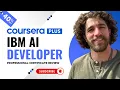 IBM AI Developer Professional Certificate Review Worth It in 2026