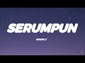 Download Lagu Mimifly - Serumpun (Lirik)