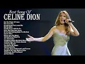 Download Lagu Celine Dion Greatest Hits Full Album - Celine Dion Best Songs Playlist 2025 With Lyrics